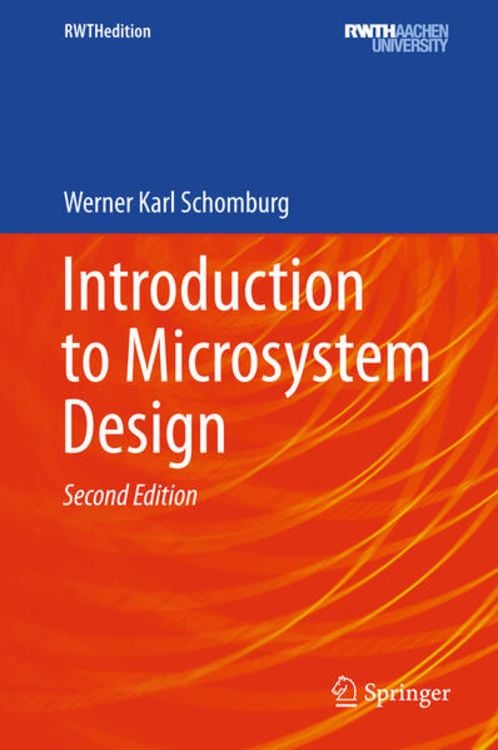 Bild vom Artikel Introduction to Microsystem Design vom Autor Werner Karl Schomburg