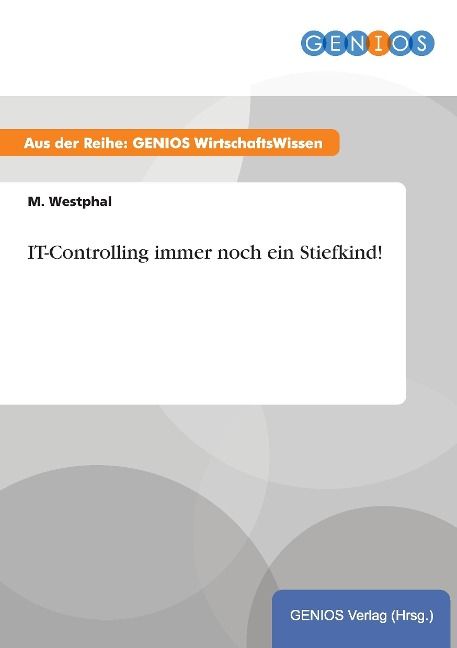 Produktbild: IT-Controlling immer noch ein Stiefkind!