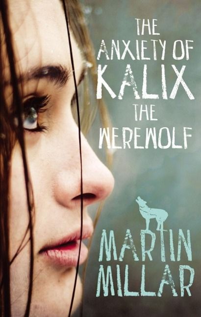 Produktbild: The Anxiety of Kalix the Werewolf