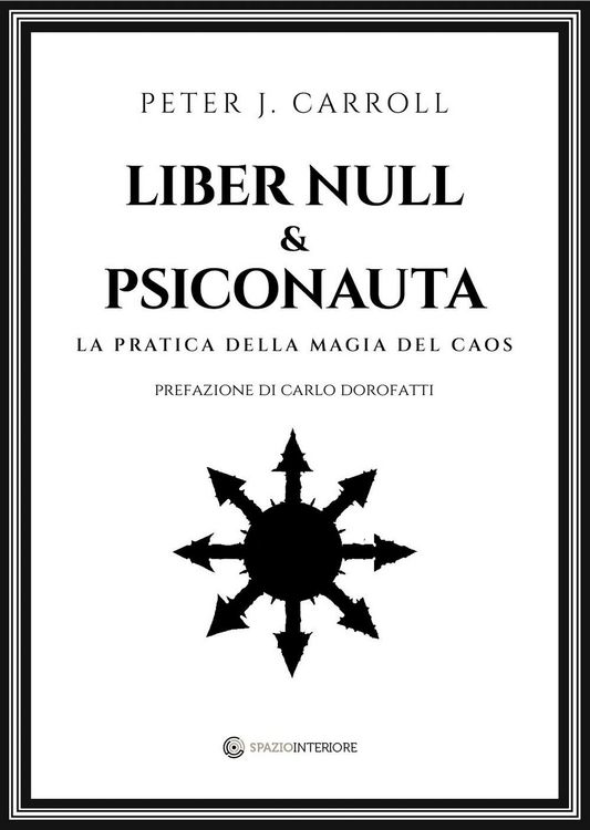 Produktbild: Liber Null & Psiconauta. La pratica della magia del caos