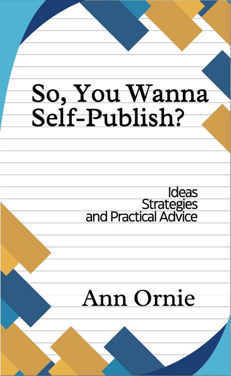 Produktbild: So, You Wanna Self-Publish?