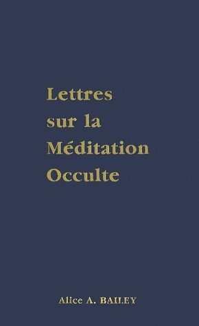 Produktbild: Lettres sur la m&eacute;ditation occulte