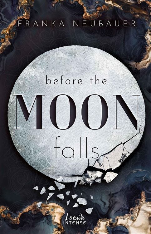 Produktbild: Before the Moon Falls (Scandalous Secrets, Band 2)