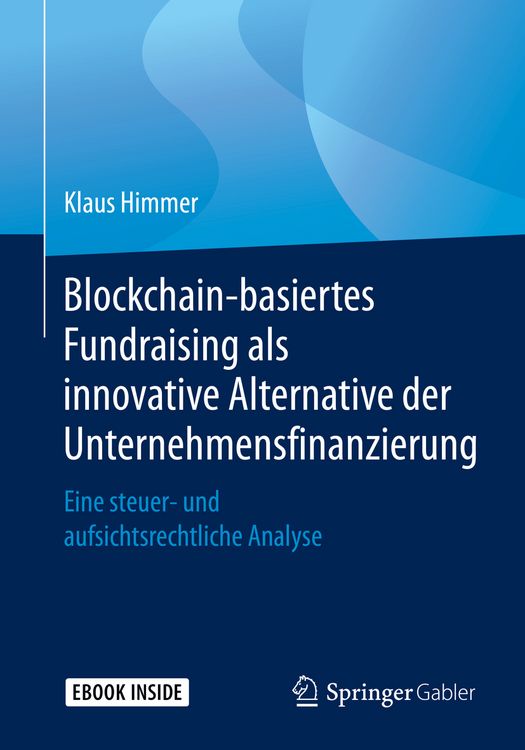 Produktbild: Blockchain-basiertes Fundraising als innovative Alternative der Unternehmensfinanzierung