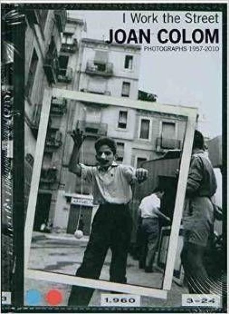 Produktbild: Joan Colom: I work the street