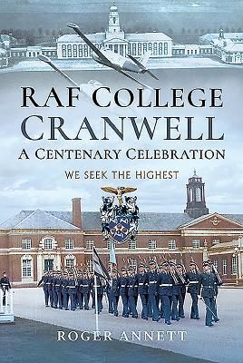 Produktbild: RAF College, Cranwell: A Centenary Celebration