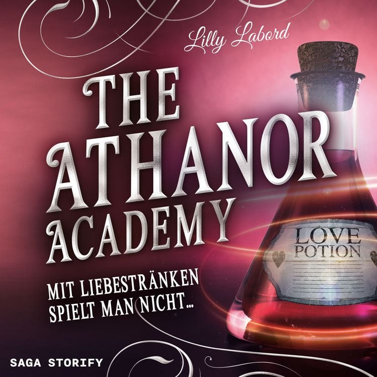 Produktbild: The Athanor Academy - Mit Liebestr&auml;nken spielt man nicht ... (Band 1)