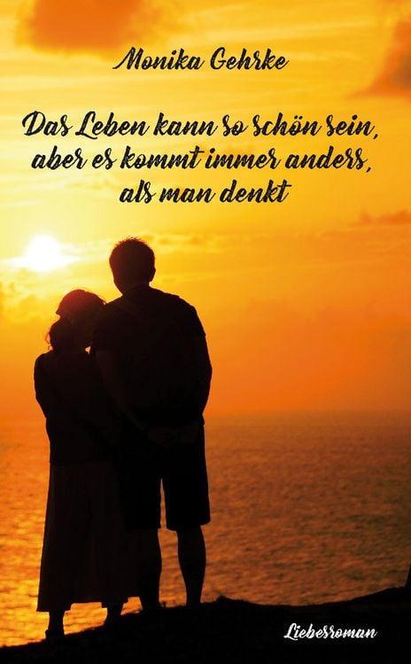 Es Kommt Immer Anders Als Man Denkt Spruche