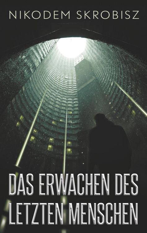 Produktbild: Das Erwachen des letzten Menschen