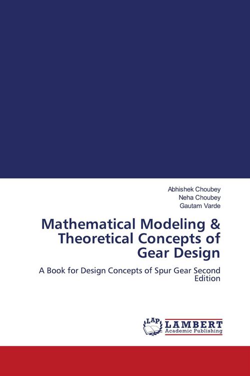 Produktbild: Mathematical Modeling & Theoretical Concepts of Gear Design