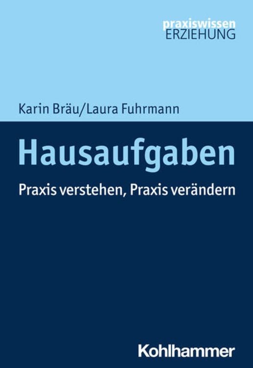 Bild vom Artikel Hausaufgaben vom Autor Karin Bräu