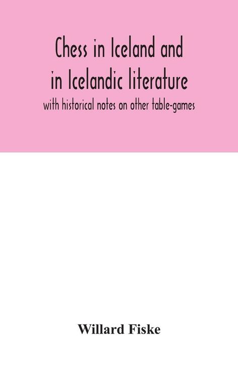 Produktbild: Chess In Iceland And In Icelandic Literature