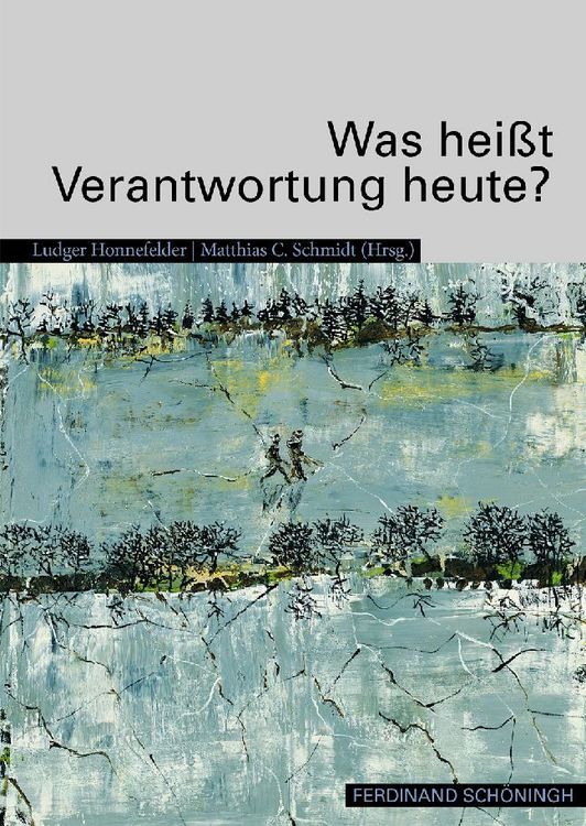 Produktbild: Was hei&szlig;t Verantwortung heute?