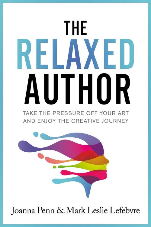 Produktbild: The Relaxed Author (Books For Writers, #13)