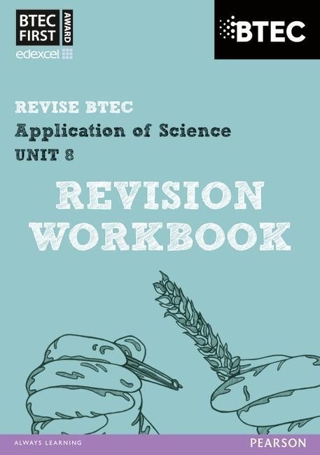 Produktbild: Pearson REVISE BTEC First in Applied Science: Application of Science - Unit 8 Revision Workbook for 2026 and 2027 exams