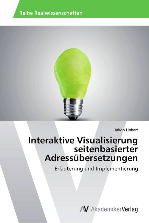 Produktbild: Interaktive Visualisierung seitenbasierter Adress&uuml;bersetzungen