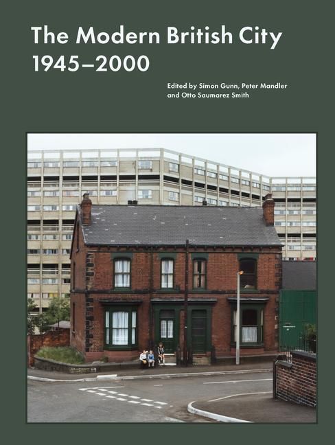 Produktbild: The Modern British City 1945-2000