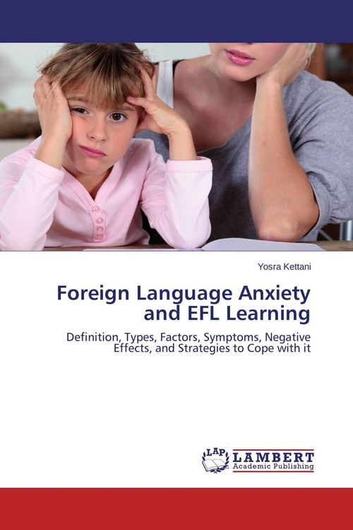 Produktbild: Foreign Language Anxiety and EFL Learning