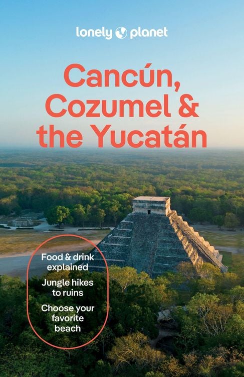 Produktbild: Lonely Planet Cancun, Cozumel & the Yucatan