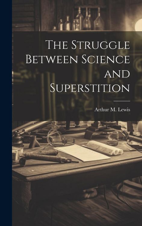 Produktbild: The Struggle Between Science and Superstition