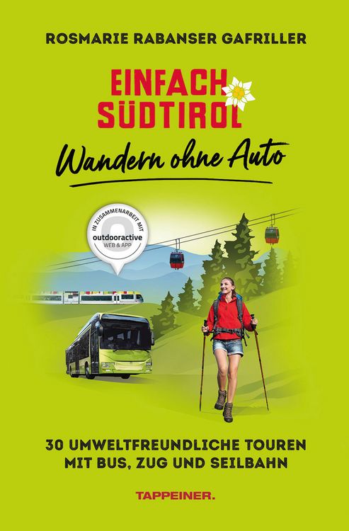 Produktbild: Einfach S&uuml;dtirol: Wandern ohne Auto