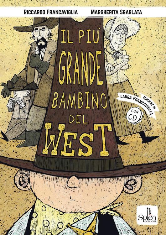 Produktbild: Il pi&ugrave; grande bambino del West
