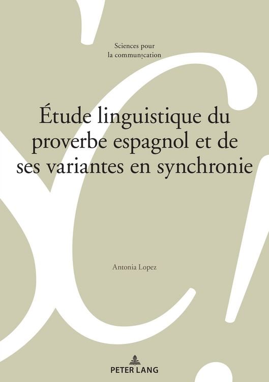 Produktbild: &Eacute;tude linguistique du proverbe espagnol et de ses variantes en synchronie