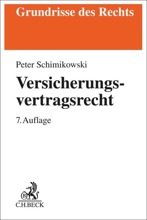 Bild vom Artikel Versicherungsvertragsrecht vom Autor Peter Schimikowski