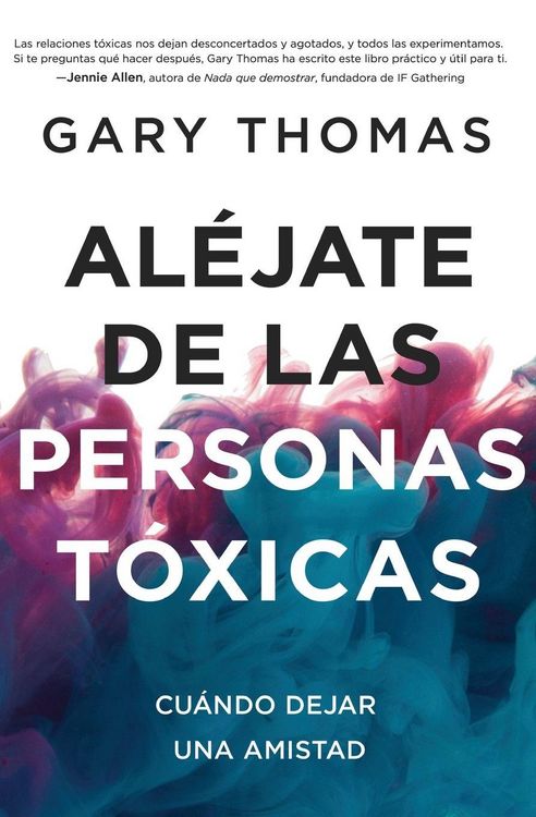 Produktbild: Al&eacute;jate de Las Personas T&oacute;xicas