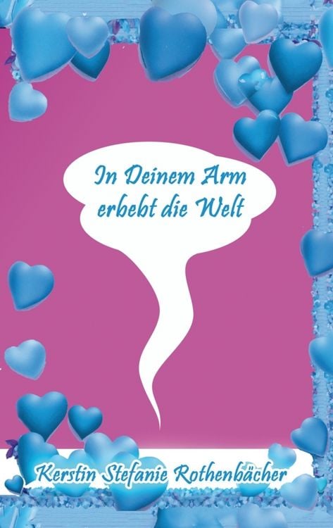Produktbild: In Deinem Arm erbebt die Welt