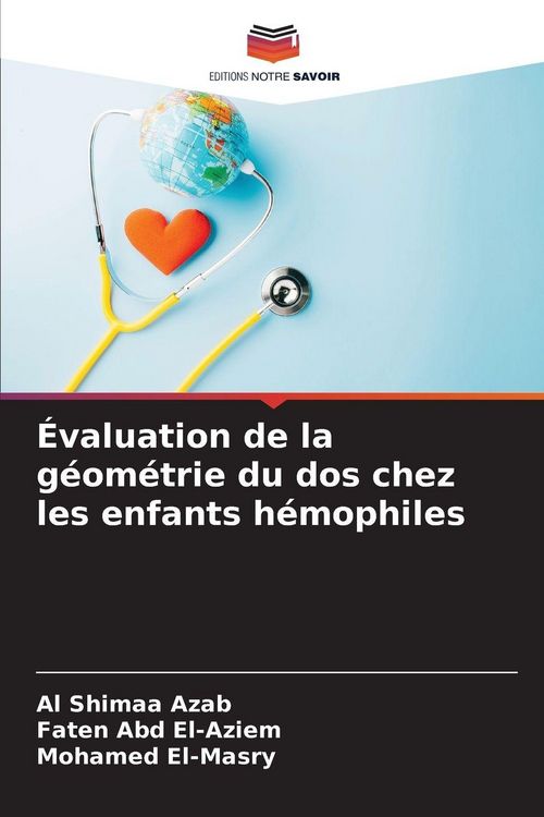 Produktbild: &Eacute;valuation de la g&eacute;om&eacute;trie du dos chez les enfants h&eacute;mophiles