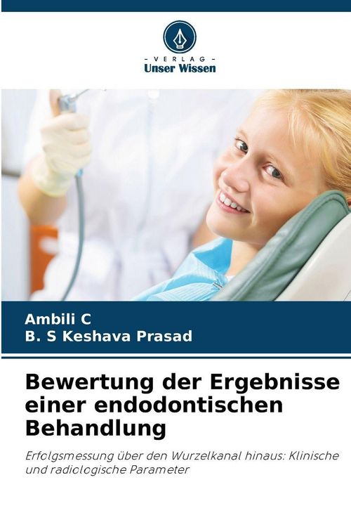 Produktbild: Bewertung der Ergebnisse einer endodontischen Behandlung