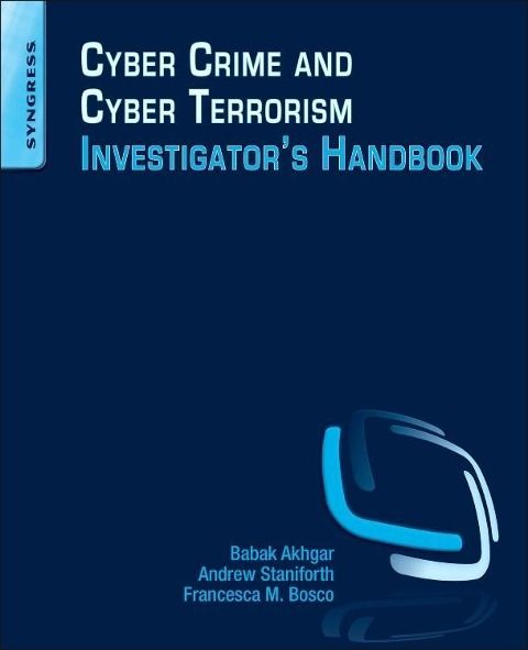 Produktbild: Cyber Crime and Cyber Terrorism Investigator's Handbook