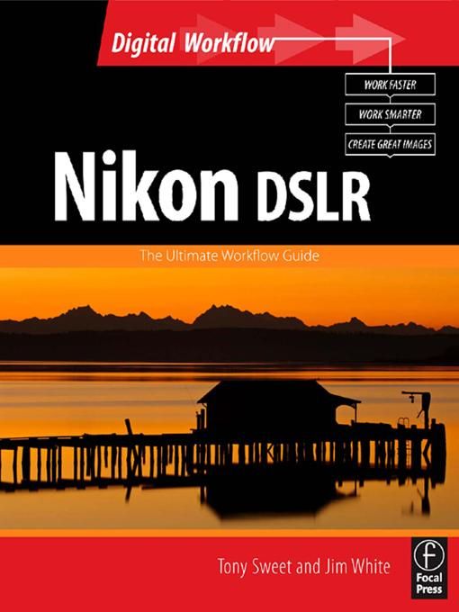 Produktbild: Nikon DSLR: The Ultimate Photographer's Guide