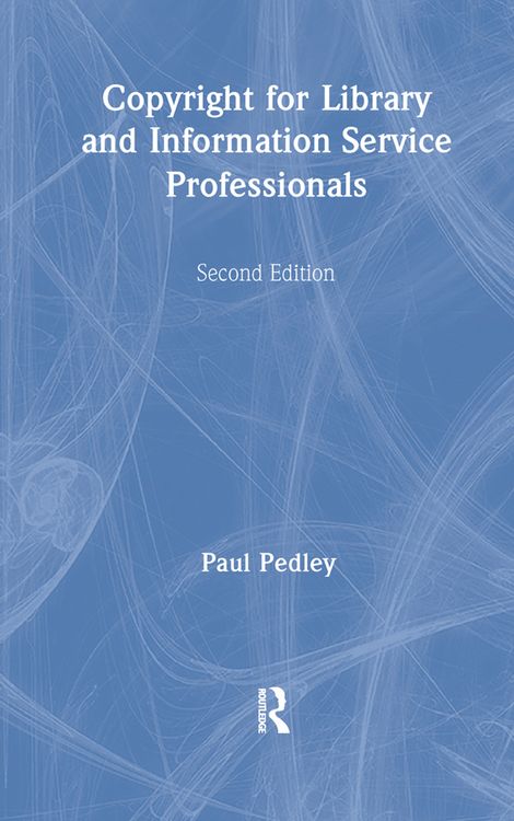 Produktbild: Pedley, P: Copyright for Library and Information Service Pro