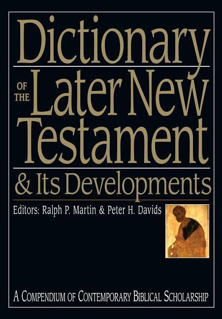 Produktbild: Dictionary of the Later New Testament & Its Developments