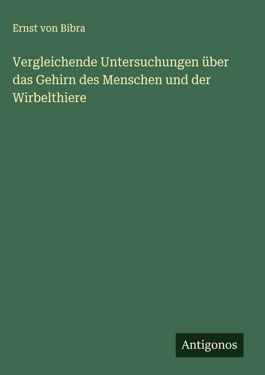 Produktbild: Vergleichende Untersuchungen &uuml;ber das Gehirn des Menschen und der Wirbelthiere