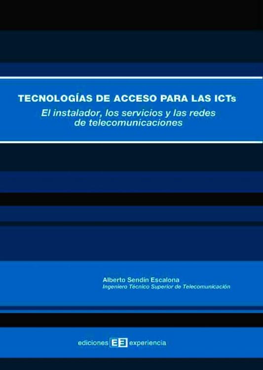 Produktbild: Tecnolog&iacute;as de acceso para las icts.el instalador, los servicios y las redes