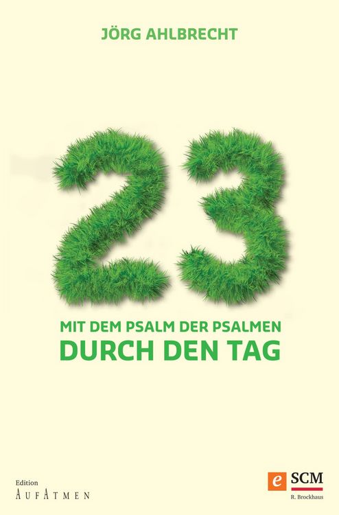Produktbild: 23 - Mit dem Psalm der Psalmen durch den Tag