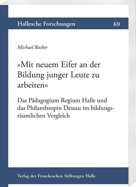 Produktbild: »Mit neuem Eifer an der Bildung junger Leute zu arbeiten«