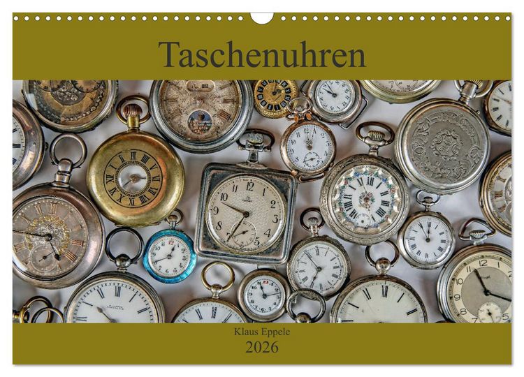 Produktbild: Taschenuhren (Wandkalender 2026 DIN A3 quer), CALVENDO Monatskalender