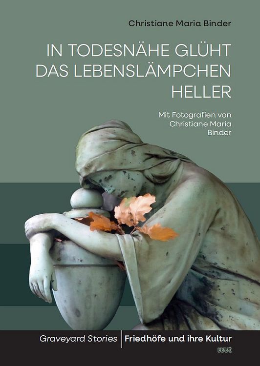 Produktbild: In Todesn&auml;he gl&uuml;ht das Lebensl&auml;mpchen heller