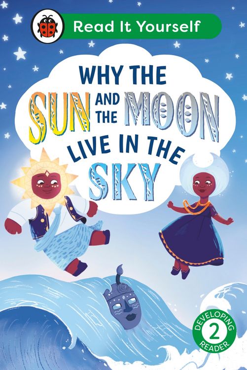 Produktbild: Why the Sun and Moon Live in the Sky: Read It Yourself - Level 2 Developing Reader