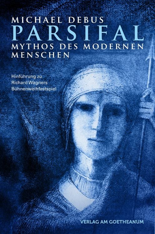 Produktbild: Parsifal &ndash; Mythos des modernen Menschen