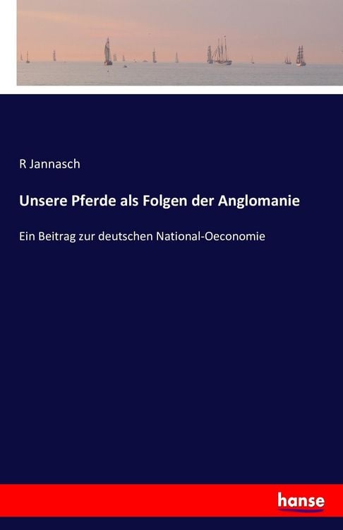 Produktbild: Unsere Pferde als Folgen der Anglomanie