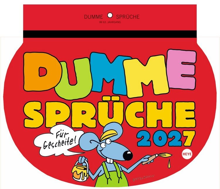 Produktbild: Dumme Spr&uuml;che Kalender 2027 - F&uuml;r Gescheite!