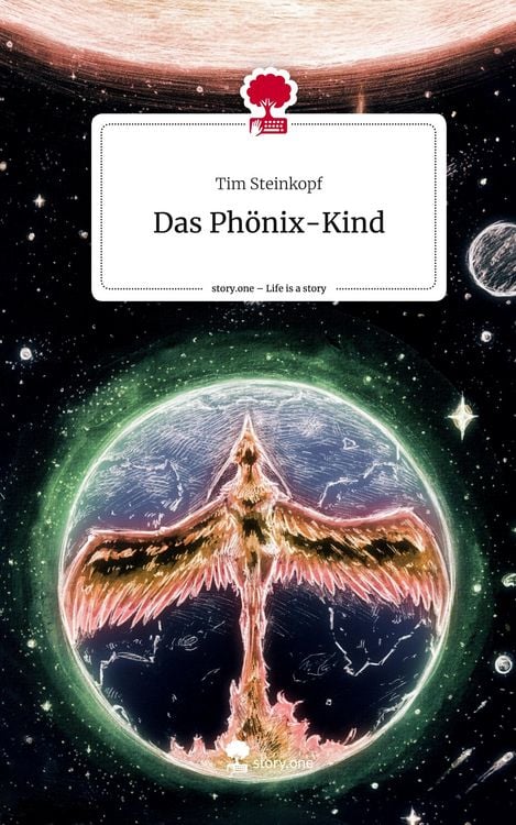 Produktbild: Das Ph&ouml;nix-Kind. Life is a Story - story.one