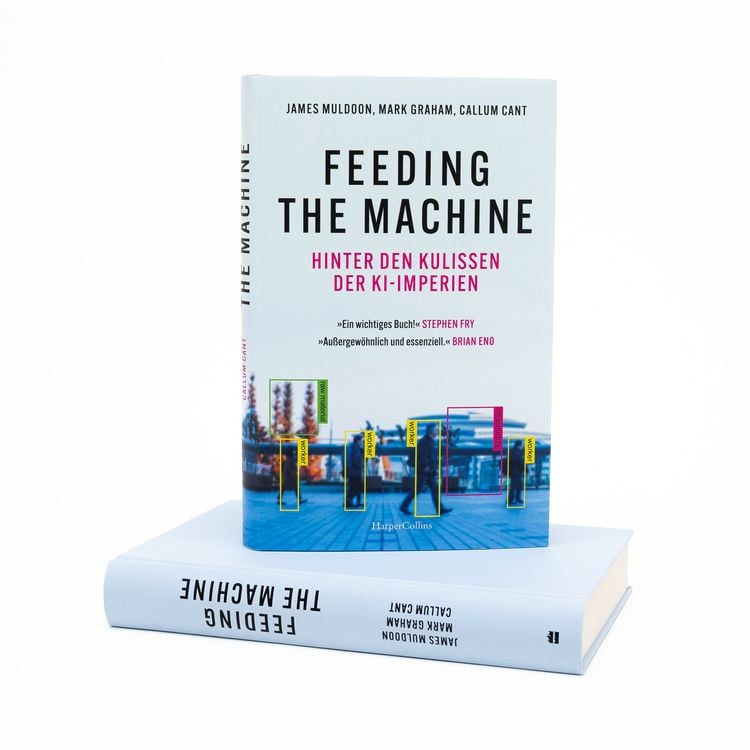 Produktbild: Feeding the Machine. Hinter den Kulissen der KI-Imperien