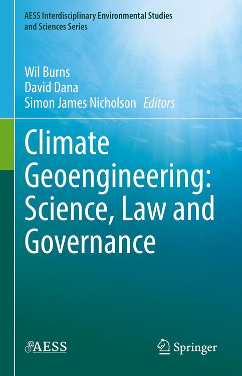Produktbild: Climate Geoengineering: Science, Law and Governance