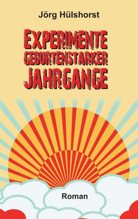Produktbild: Experimente geburtenstarker Jahrg&auml;nge